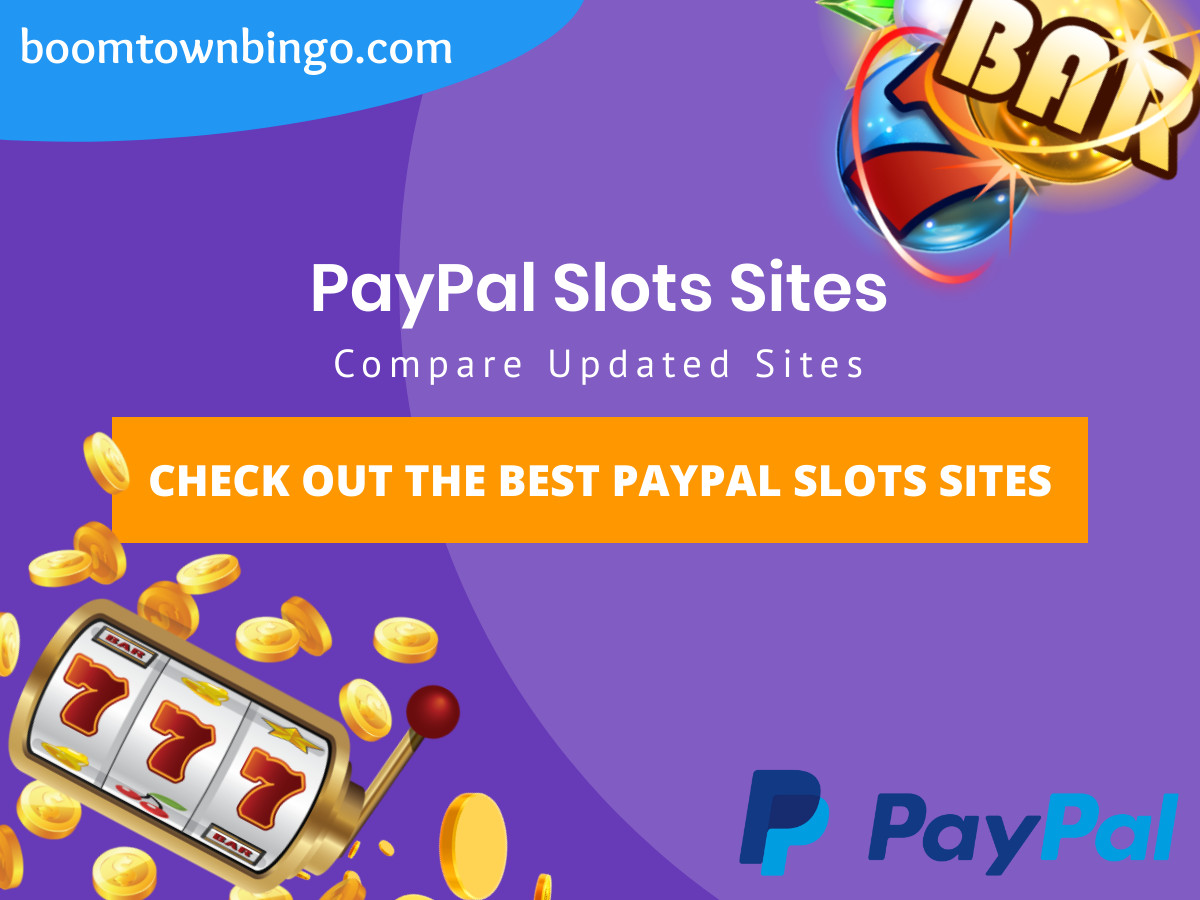 slot sites with paypal
