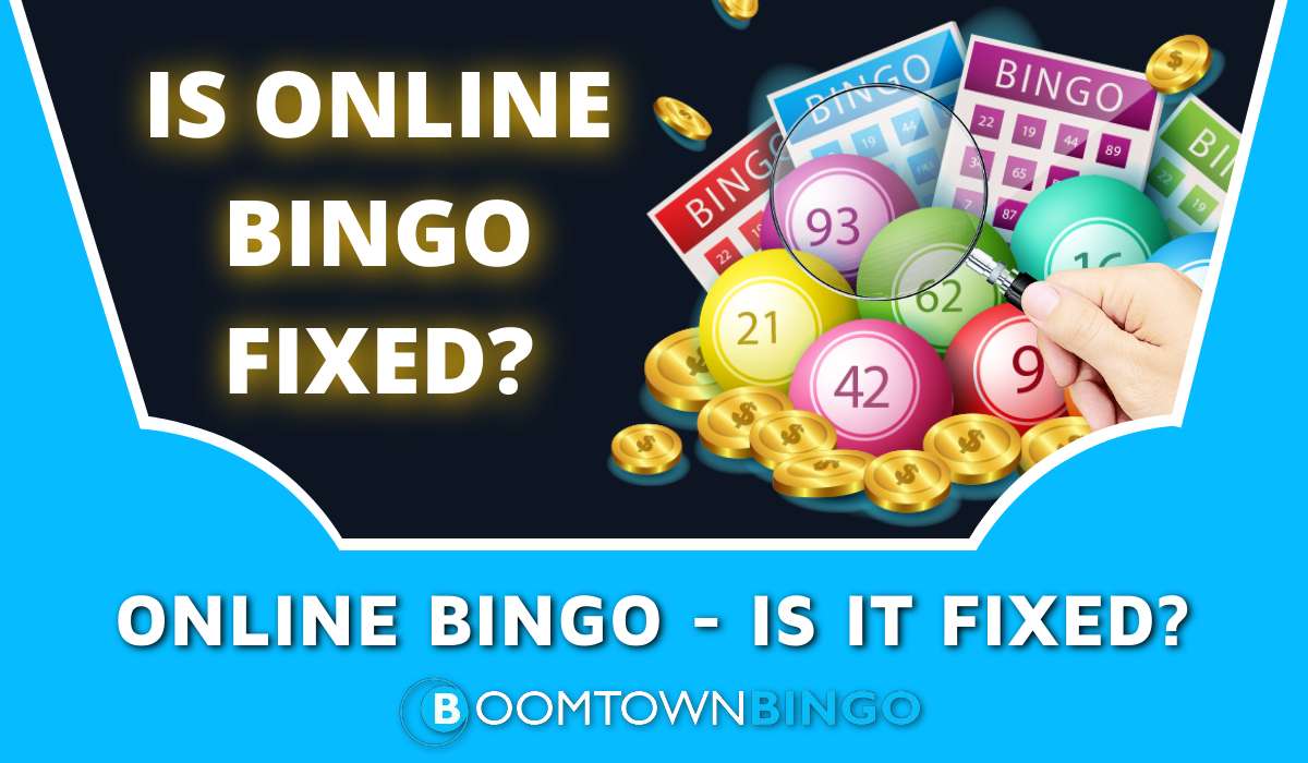 Online Bingo - Is it Fixed