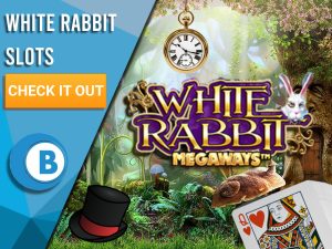 Background of Alice in Wonderland with a Pocket watch, Mad Hatter's hat and the Queen of Hearts on a Card with the logo for White Rabbit Megaways appearing. Left is a blue/white square with text "White Rabbit Slots", CTA below it and BoomtownBingo Logo under.