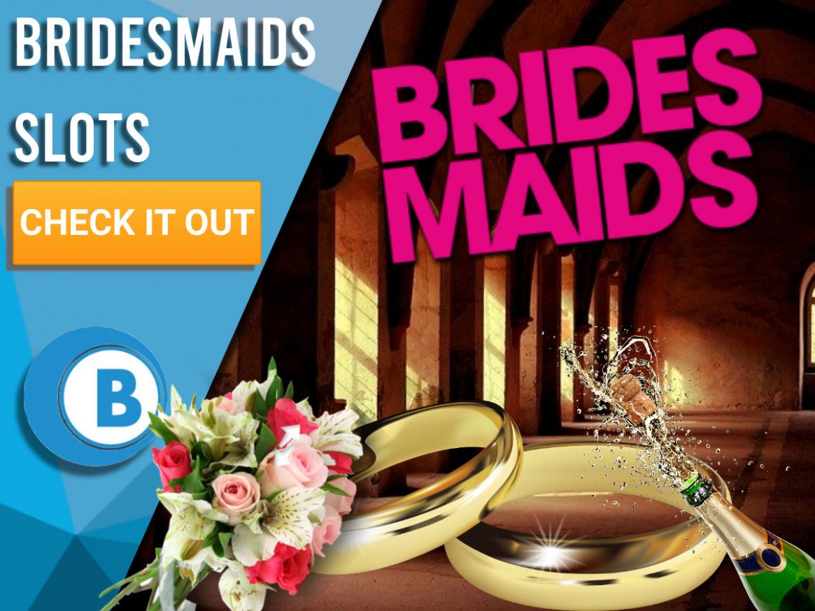 bridesmaids free online slots