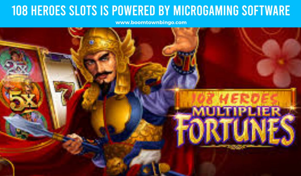 108 Heroes Slots Microgaming