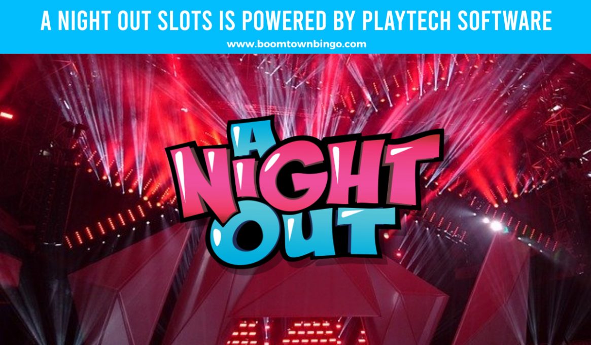 A Night Out Slots made by Playtech Software