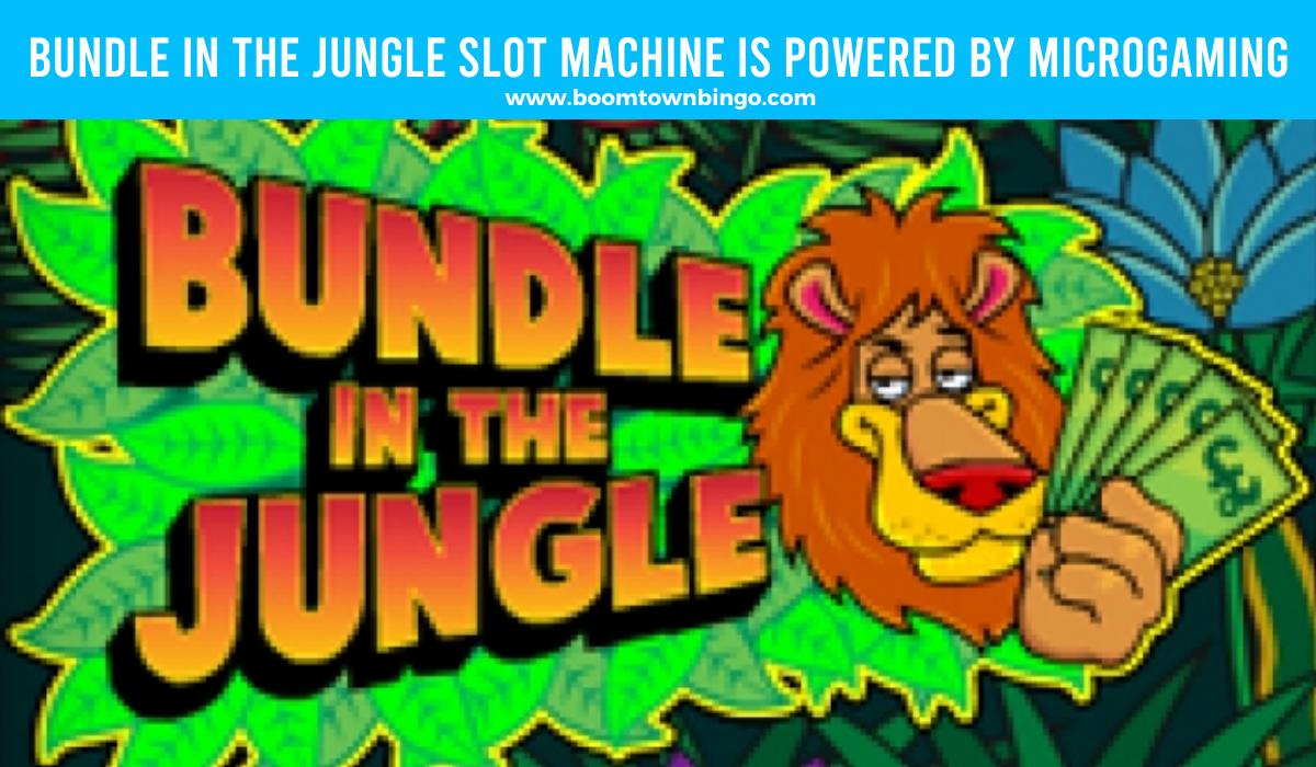 Bundle in the Jungle Slot Machine is made by Microgaming