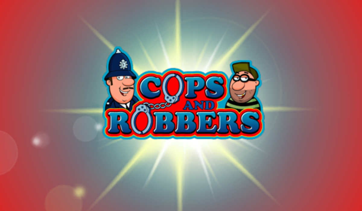 cops and robbers game online slots