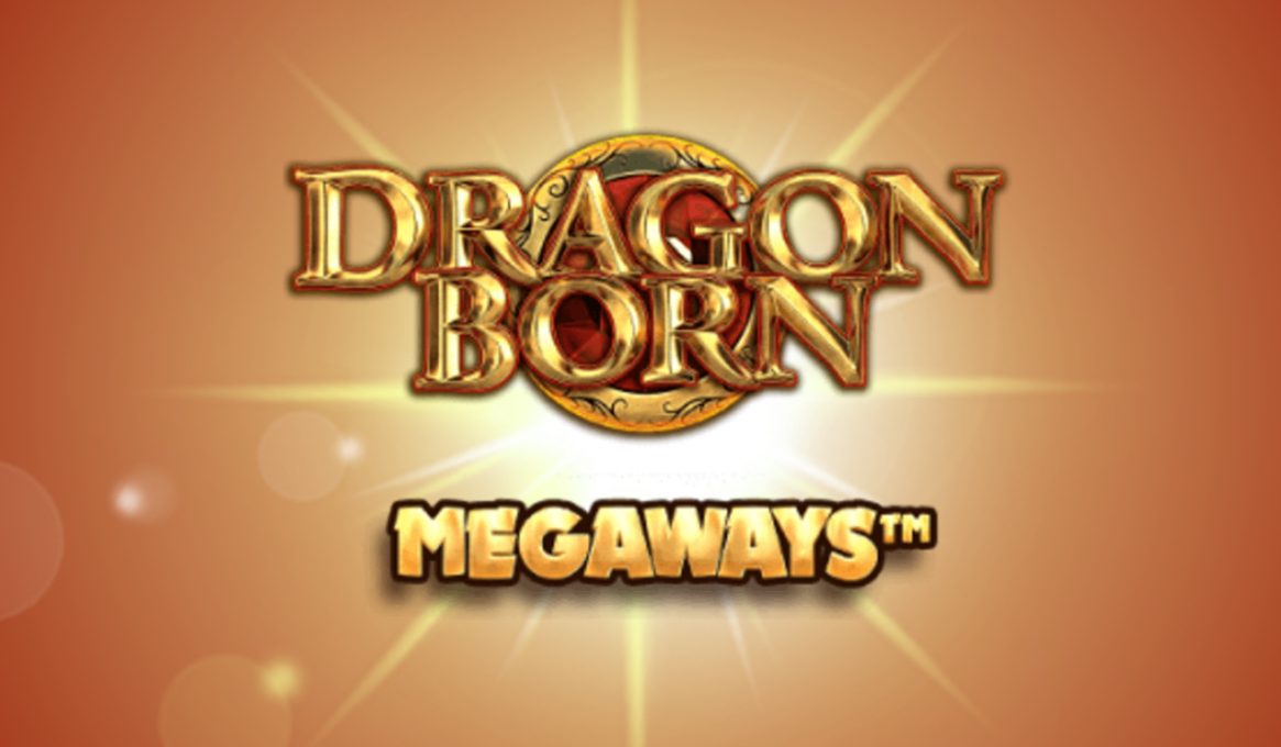 Dragon Born Megaways Slot Machine