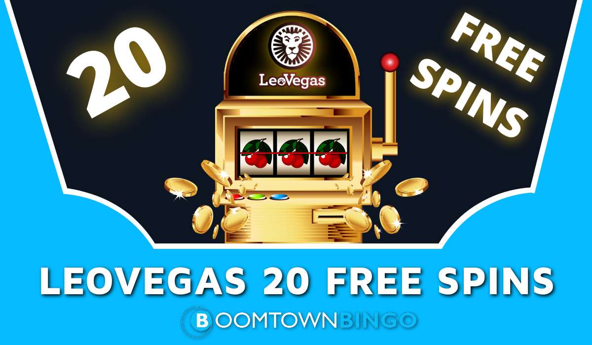 LeoVegas 20 Free Spins