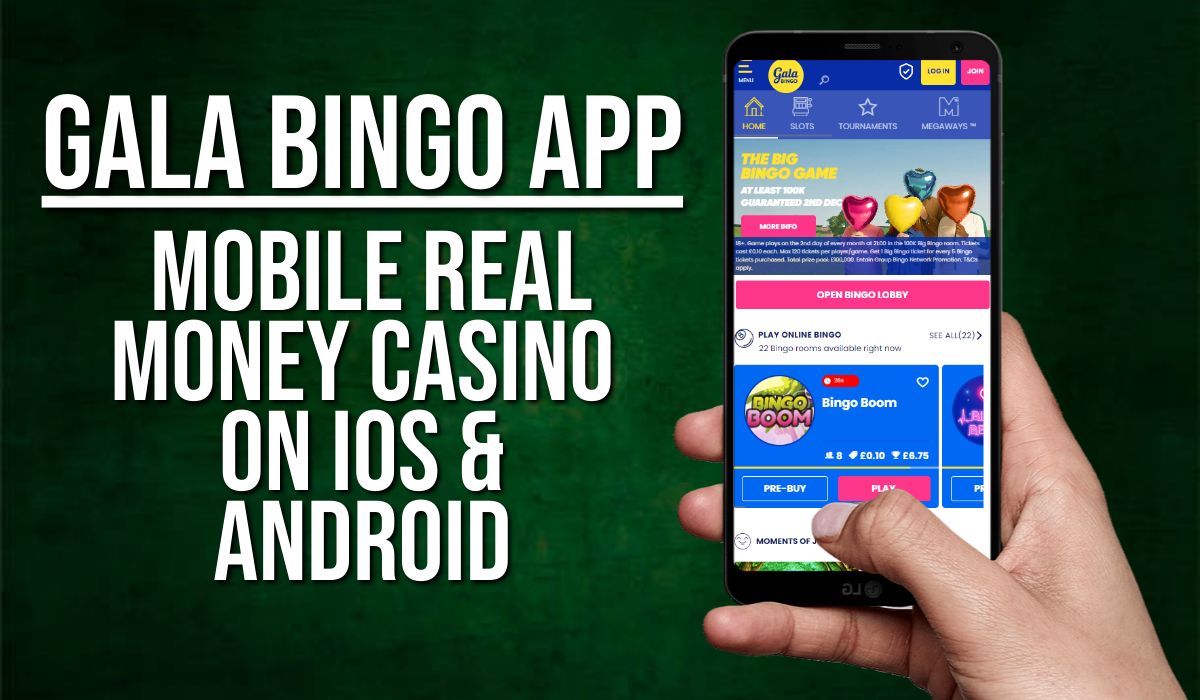 Gala Bingo App – Mobile Real Money Bingo on iOS & Android