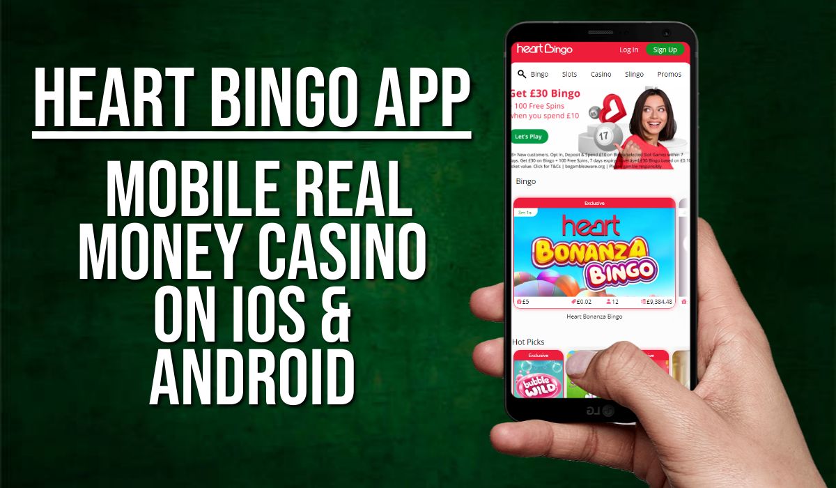 Heart Bingo App – Mobile Real Money Bingo on iOS & Android