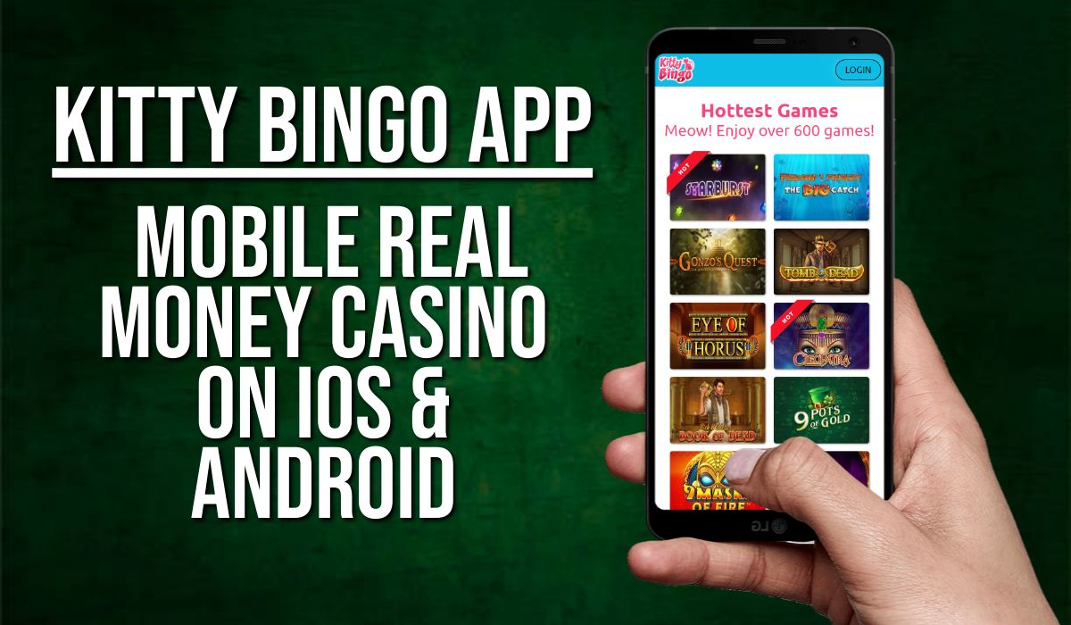 Kitty Bingo App – Mobile Real Money Bingo on iOS & Android